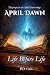 April Dawn: Life Before Life