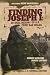 Finding Joseph I: An Oral H...