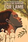 For Lamb by Lesa Cline-Ransome
