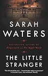 The Little Stranger by Sarah Waters