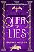 Queen of Lies (The Heart of...