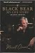 Black Bear My Life Story 2nd Edition by Merrill Osmond