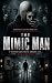 THE MIMIC MAN: Someone Is L...
