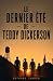 Le Dernier été de Teddy Dic...