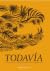 Todavía: Relatos para la su...