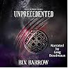 Unprecedented: Si...
