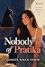 Nobody is of Pratika