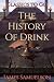 The History Of Drink: Resto...