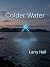 COLDER WATER (Cold_Water_Se...