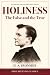Holiness: The False and the...
