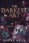 The Darkest Art: ...