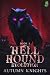 Hell Hound Evolution 2: A M...