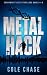 Metal Hack: Shadowfast Heist Thrillers, Books 4 - 6: Shadowfast Heist Thrillers