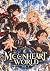 MOONHEART WORLD Vol. 1: A F...