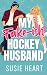 My Fake-ish Hockey Husband:...