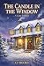 The Candle in the Window (T...