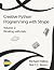 Creative Python Programming with Strype: Volume 2: Working with data