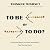 To Be or to Do?