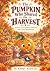 The Pumpkin Who Shared the ...