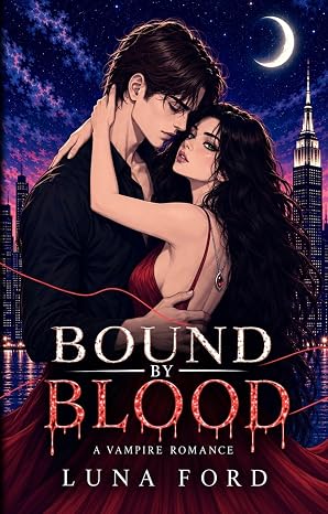 Read Bound By Blood (Bloodlines, #1)