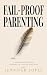 Fail-Proof Parenting
