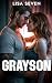 Grayson: Une romance Galatea
