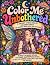 Color Me Ubothered: A Sassy...