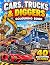 Cars, Trucks & Diggers: 40 ...