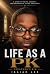 LIFE AS A PK -PREACHER"S KID-