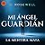 La mentira mata: Mi ángel g...