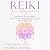 Reiki for Beginners by Monika Daniel