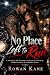 No Place Left to Run by Rowan Kane