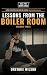 Lessons From The Boiler Roo...
