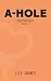 A-Hole: An MM Omegaverse Ro...