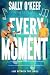 Every Moment (Love Between ...