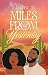 Miles From Yesterday by Jamiya Taylor