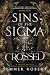 Crossed: Sins of the Sigma ...