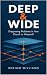 Deep & Wide: Diagnosing Pro...