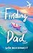 Finding Dad: A Novel