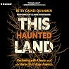 This Haunted Land...