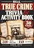 Real True Crime Trivia & Ac...
