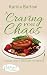 A Craving for Chaos (The Un...