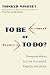 To Be or to Do?: The Succes...