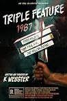 Triple Feature - ...