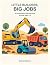 Little Builders, Big Jobs: ...