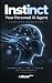 Instinct - Your Personal AI...