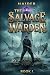 The Salvage Warden: A LitRP...