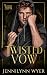 Twisted Vow: a dark, enemie...