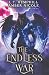 The Endless War by L.T. Hemphill