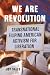 We Are Revolution: Transnat...